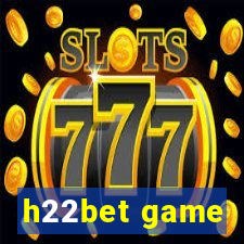 h22bet game